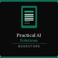 Practical AI Solutions eBooks
